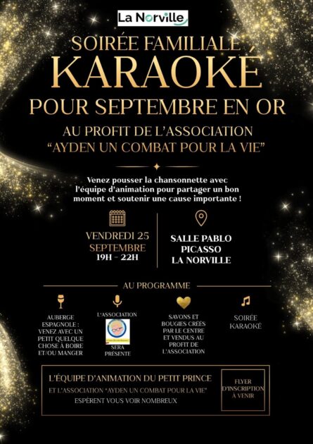 Soirée familiale Karaoké au profit de l'association "Ayden un combat pour la vie" - infos pratiques